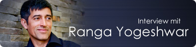 Interview mit Ranga Yogeshwar